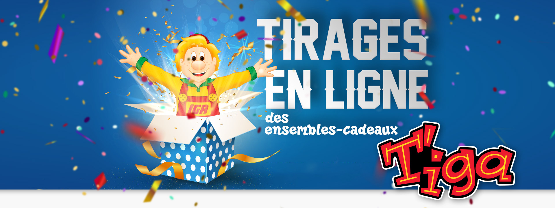 Tirage Tiga - Fan-Club T'iga